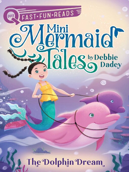 Title details for The Dolphin Dream by Debbie Dadey - Available